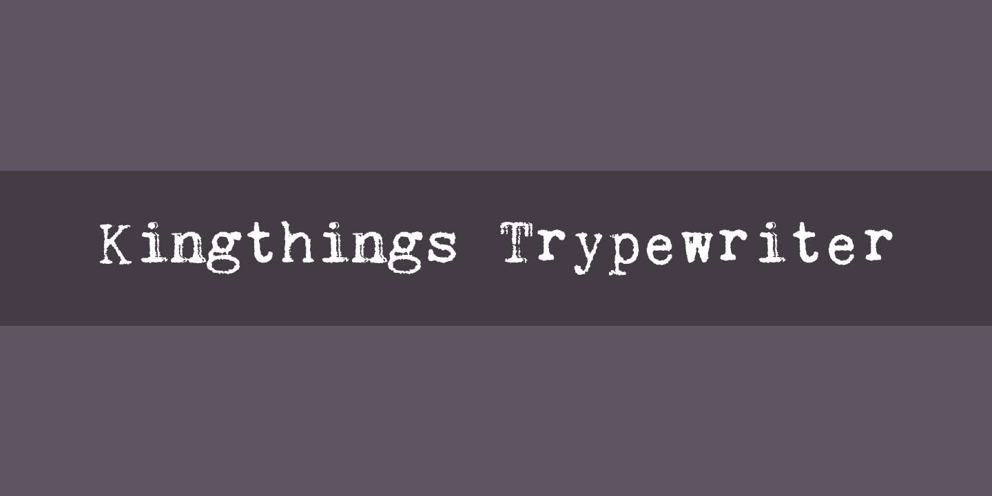 Kingthings Trypewriter
